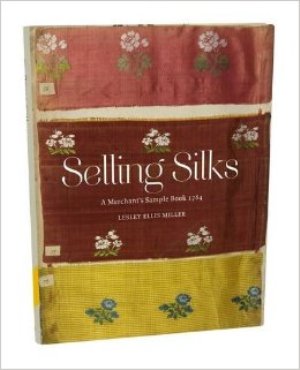 Selling Silks: A Merchant's Sample Book